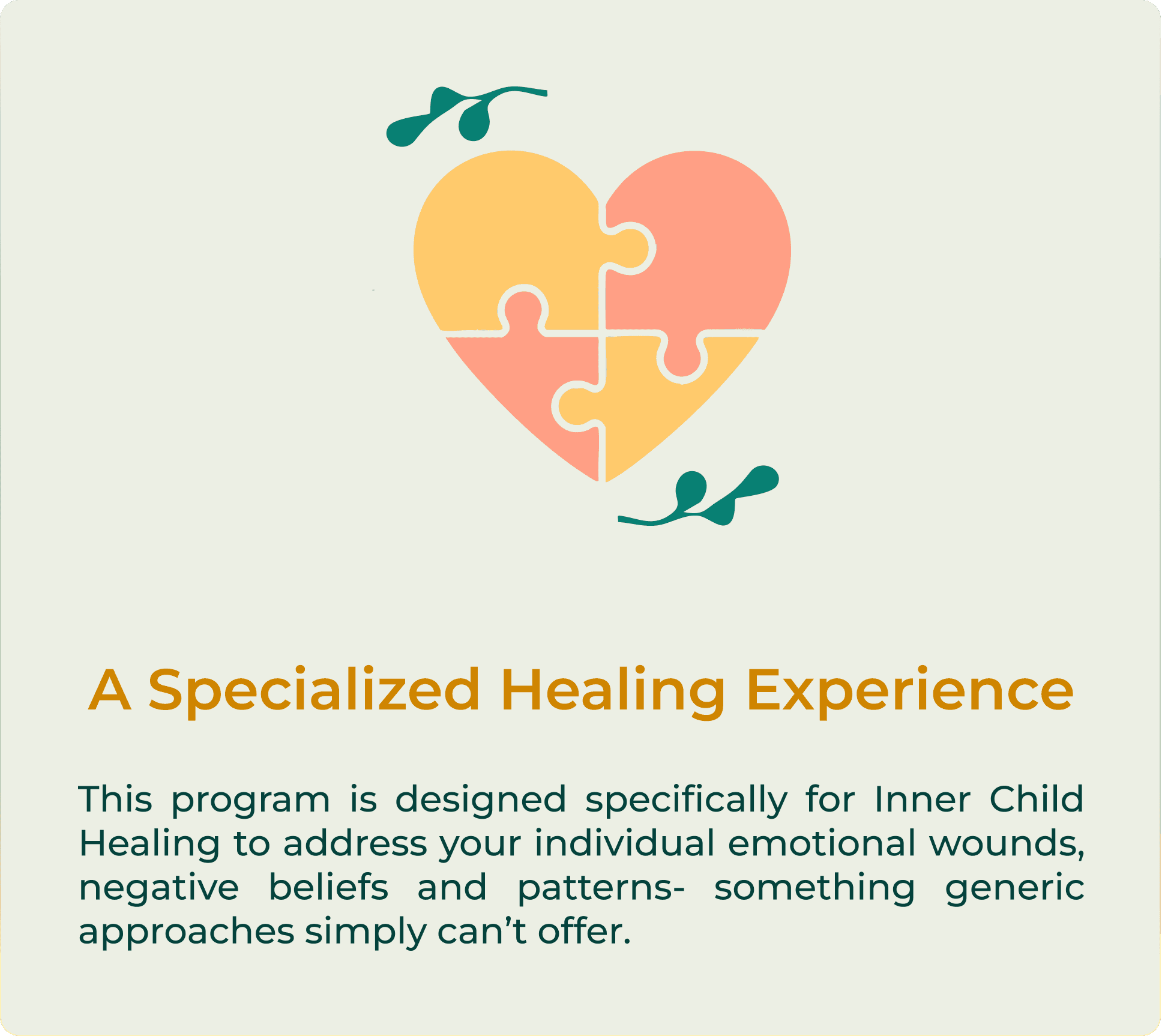 A Specialized Healing Experience